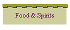 Food & Spirits